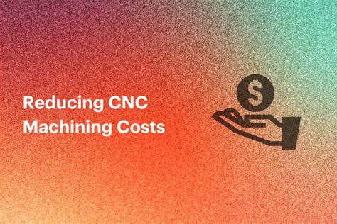 cost matrix cnc|Understanding CNC Quotes: What Drives Costs and How to .
